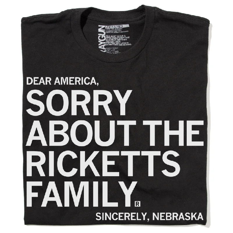 Sorry About The Ricketts Family